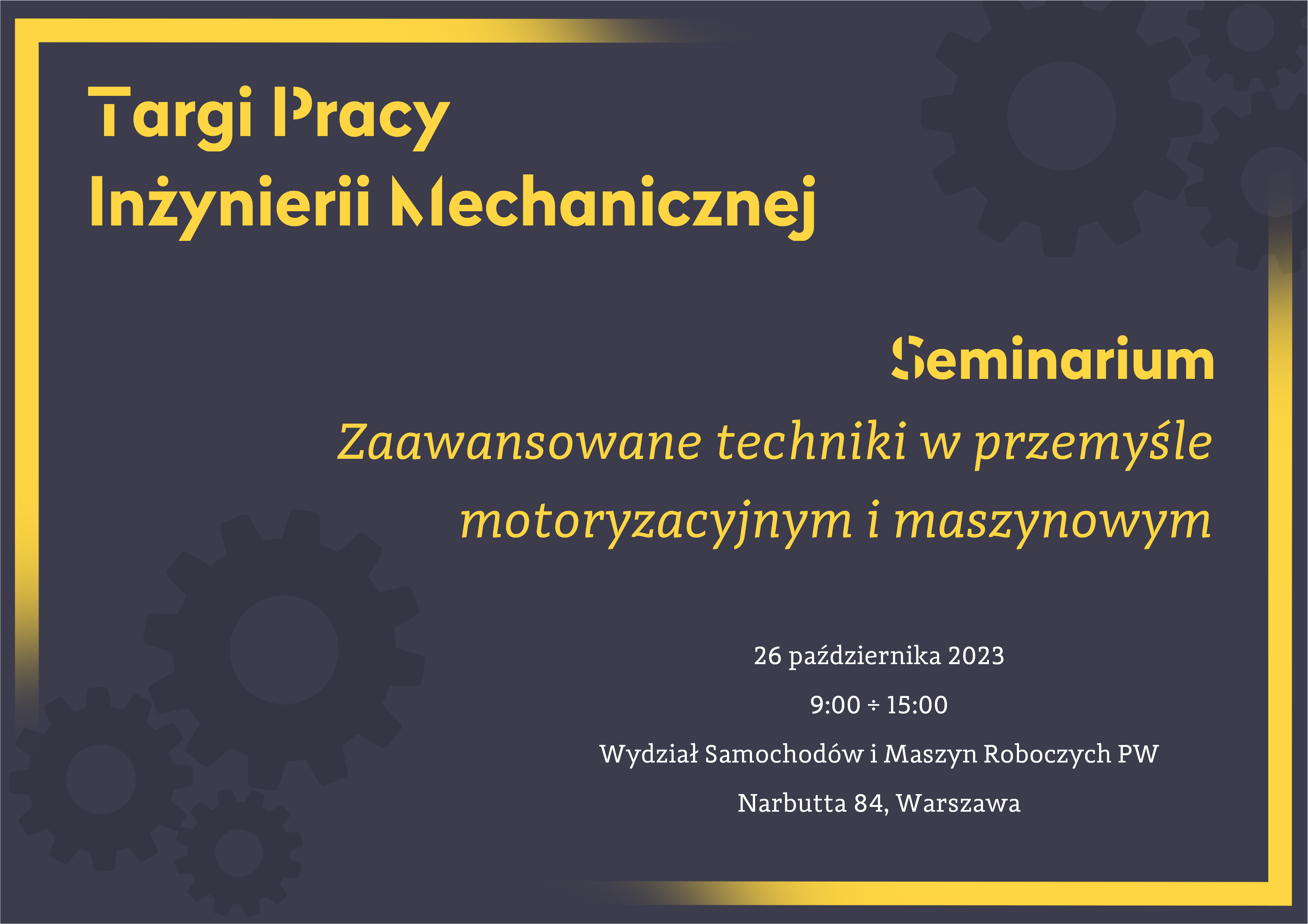 Targi Pracy Inżynierii Mechanicznej 2023