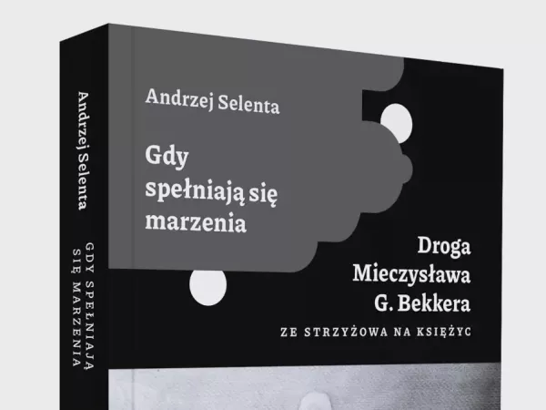 Okładka książki Andrzeja Selenty o Mieczysławie Bekkerze.